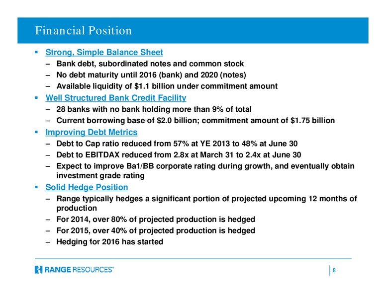 Q2 2014 Earnings Call – Range Resources Corp – slide 7