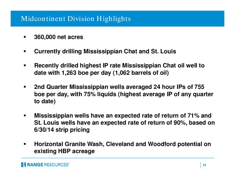 Q2 2014 Earnings Call – Range Resources Corp – slide 28