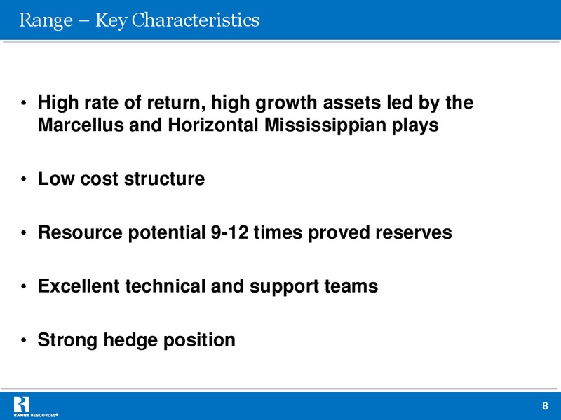 Stephens 2012 Fall Investment Conference – Range Resources Corp – slide 7