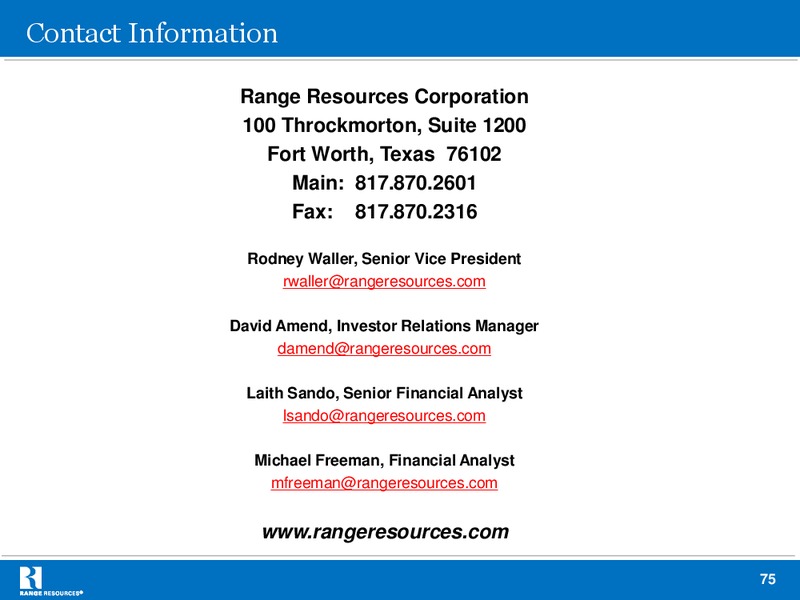 MARCH 2012 INVESTOR PRESENTATION – Range Resources Corp – slide 74