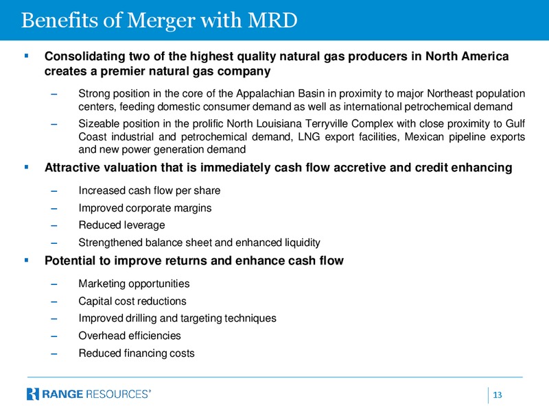 Merger With Memorial Resource Development – Range Resources Corp – slide 12