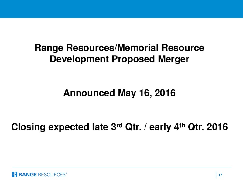 JP Morgan Inaugural Energy Equity Conference – Range Resources Corp – slide 16