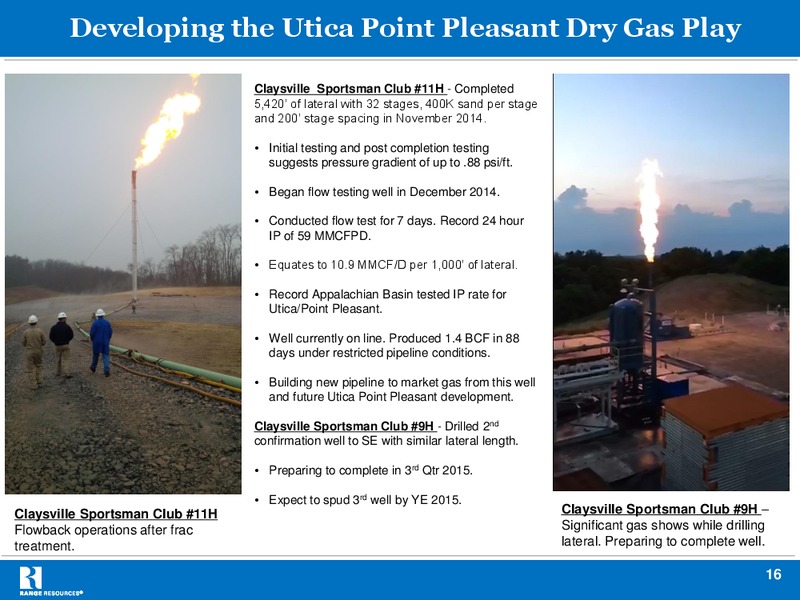 JULY 2015 STRH 6TH UTICA SHALE MINI CONFERENCE – Range Resources Corp – slide 15