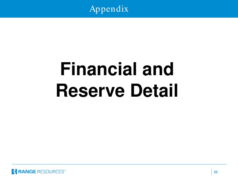Imperial Capital Global Opportunities Conference – Range Resources Corp – slide 54