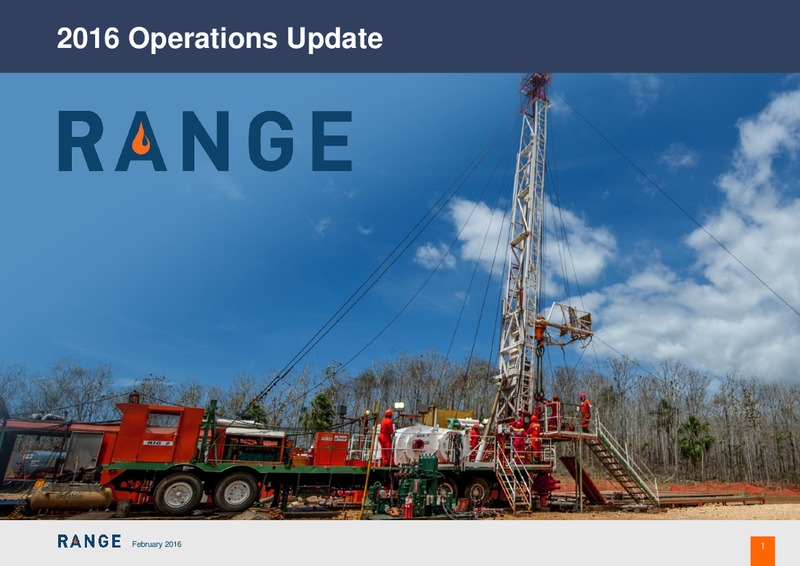 February 2016 Operations Update – Range Resources Limited – slide 1