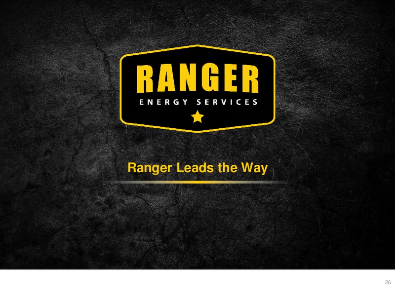 Johnson Rice Energy Conference – Ranger Energy Services LLC – slide 25
