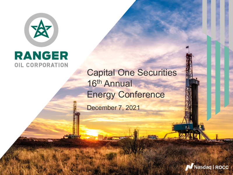 Capital One Securities 16th Annual Energy Conference – Ranger Oil Corp. – slide 1