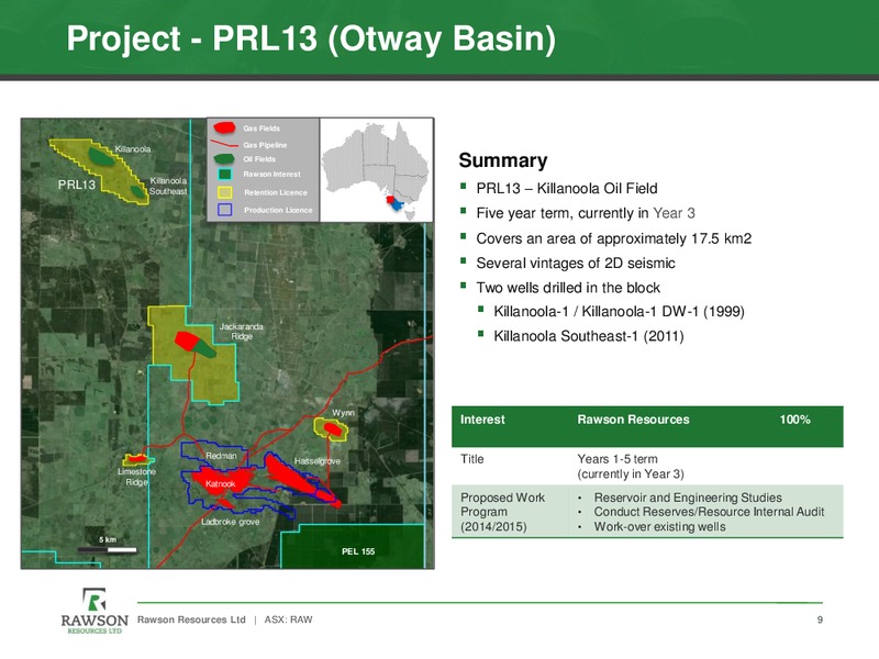 THE 9TH ANNUAL EXCELLENCE IN OIL AND GAS – Rawson Resources Ltd. – slide 8