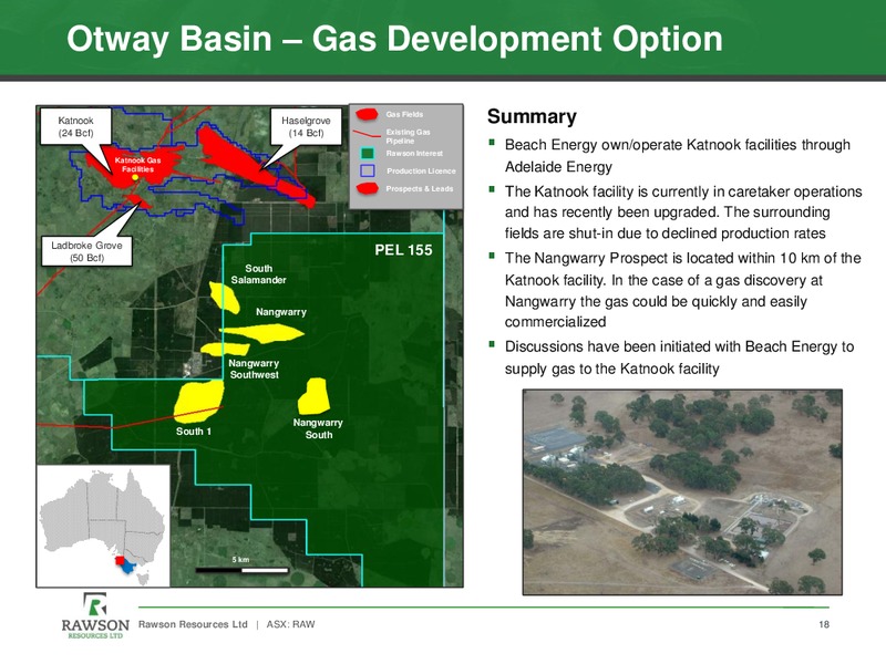 THE 9TH ANNUAL EXCELLENCE IN OIL AND GAS – Rawson Resources Ltd. – slide 17