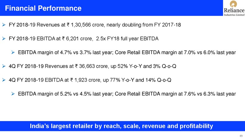 4Q FY 2018 19 Financial Results – Reliance Industries Limited – slide 49