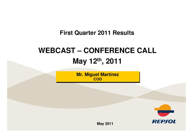 Q1 2011 Earnings Call – Repsol S.A. – slide 1
