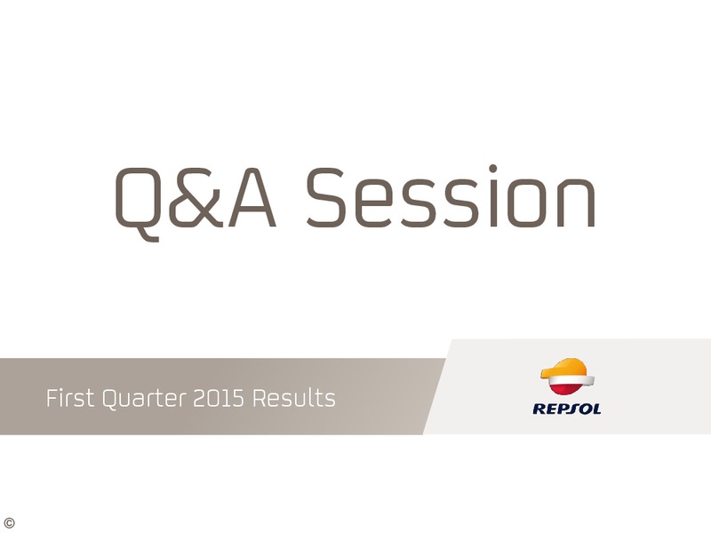 Q1 2015 RESULTS – Repsol S.A. – slide 21