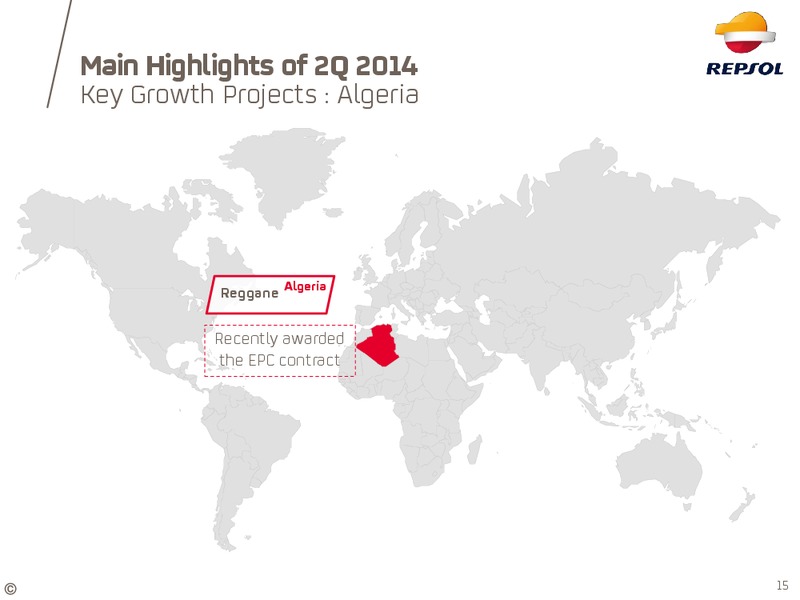 Q2 2014 EARNINGS CALL – Repsol S.A. – slide 14