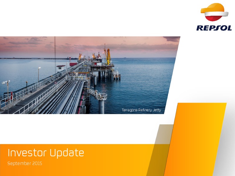 September 2015 Investor Presentation – Repsol S.A. – slide 1