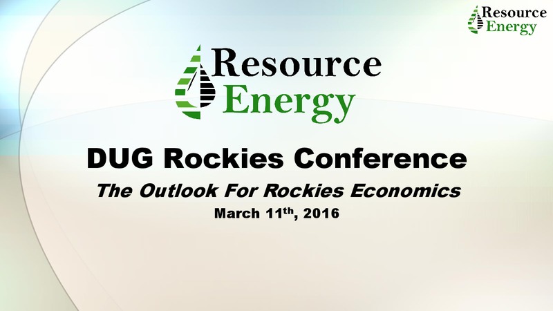 DUG Rockies Conference – Resource Energy Partners LLC – slide 1