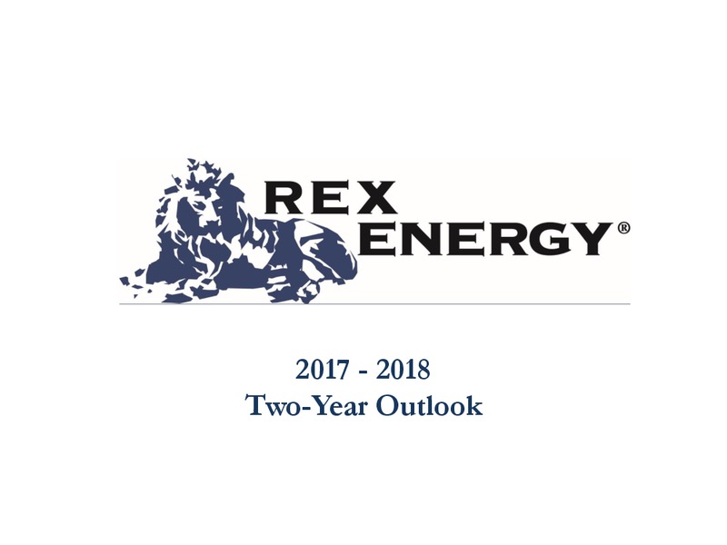 2017 to 2018 Outlook – Rex Energy Corp – slide 1