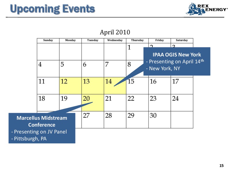 Q4 2009 Earnings Call – Rex Energy Corp – slide 14
