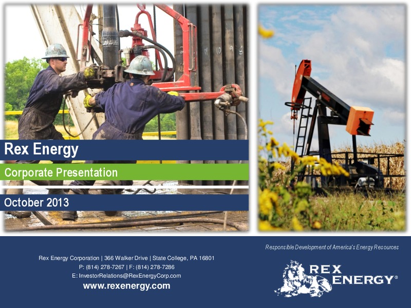 Corporate October 2013 Presentation – Rex Energy Corp – slide 1
