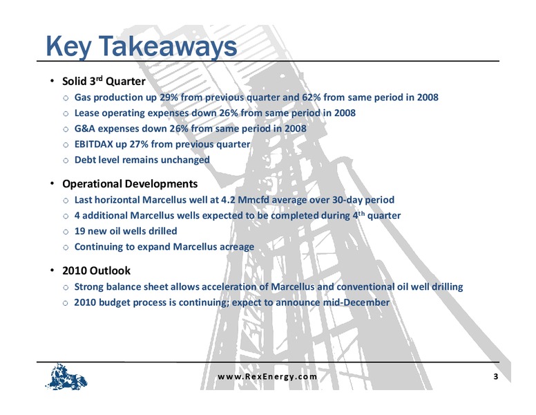 Q3 2009 Earnings Call – Rex Energy Corp – slide 2