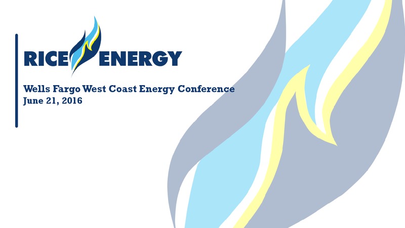 Wells Fargo West Coast Energy Conference – Rice Energy – slide 1