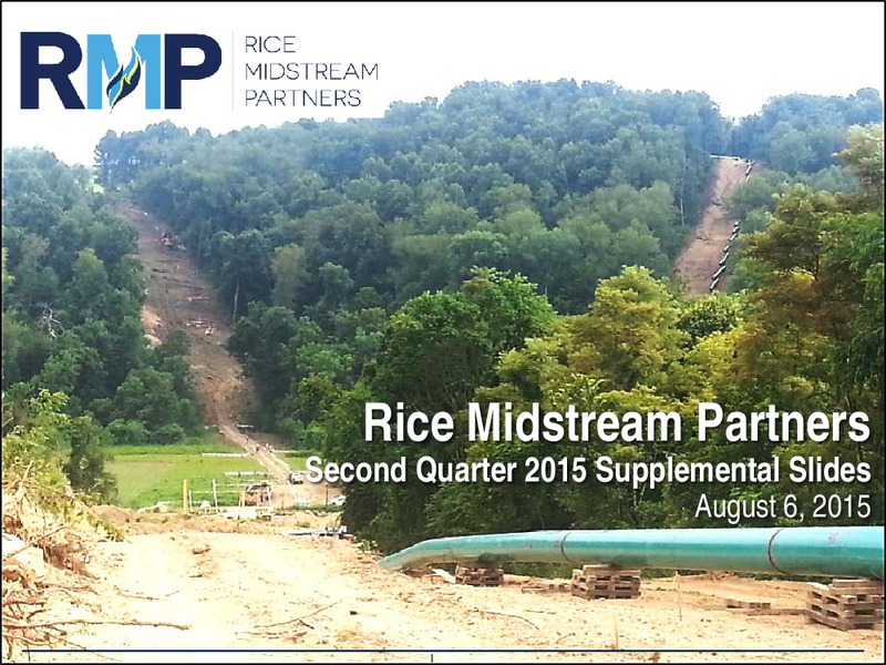 Q2 2015 Earnings Call – Rice Midstream Partners Lp – slide 1