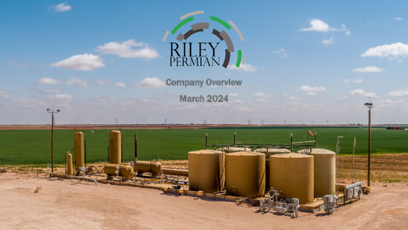 March 2024 Company Overview – Riley Exploration Permian Inc. – slide 1