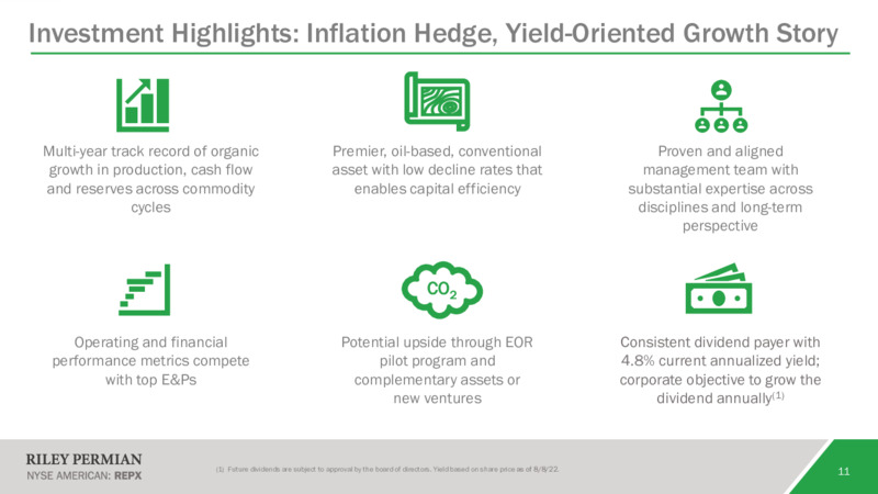August 2022 Presentation – Riley Exploration Permian Inc. – slide 10