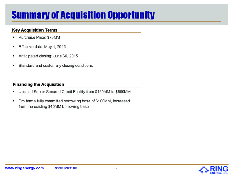 JULY 2015 INVESTOR PRESENTATION – Ring Energy Inc. – slide 6
