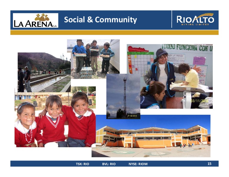 CORPORATE PRESENTATION – Rio Alto Mining – slide 13