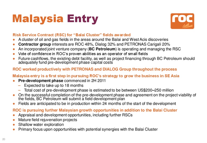2011 Earnings Call – Roc Oil – slide 20