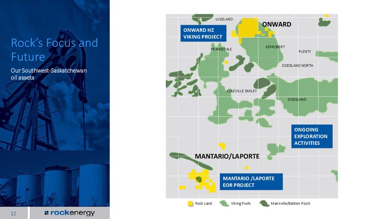 Investor Presentation September 2015 – Rock Energy Inc. – slide 10