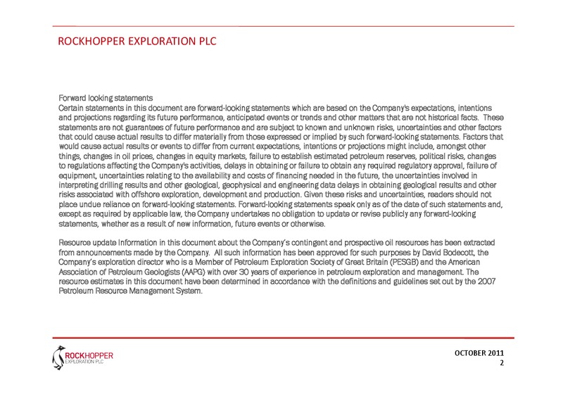 OCTOBER 2011 CORPORATE UPDATE – Rockhopper Exploration – slide 2