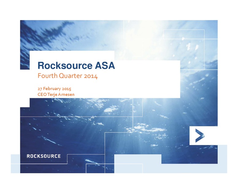 Q4 2014 – Rocksource – slide 1