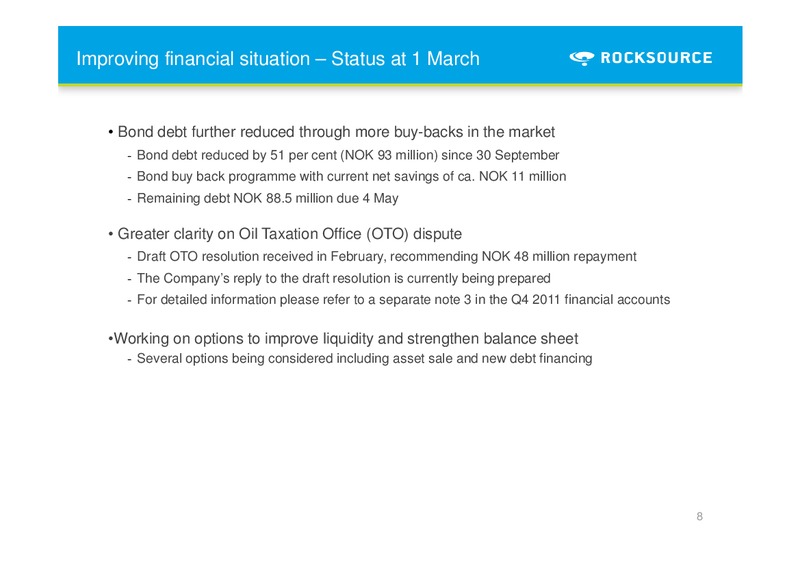 Q4 2011 – Rocksource – slide 8