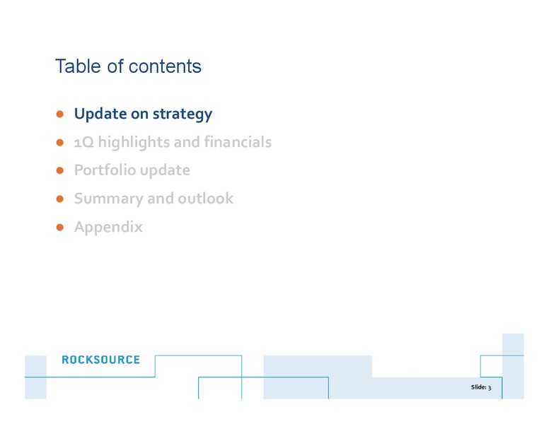 Q1 2015 Earnings Call – Rocksource – slide 2