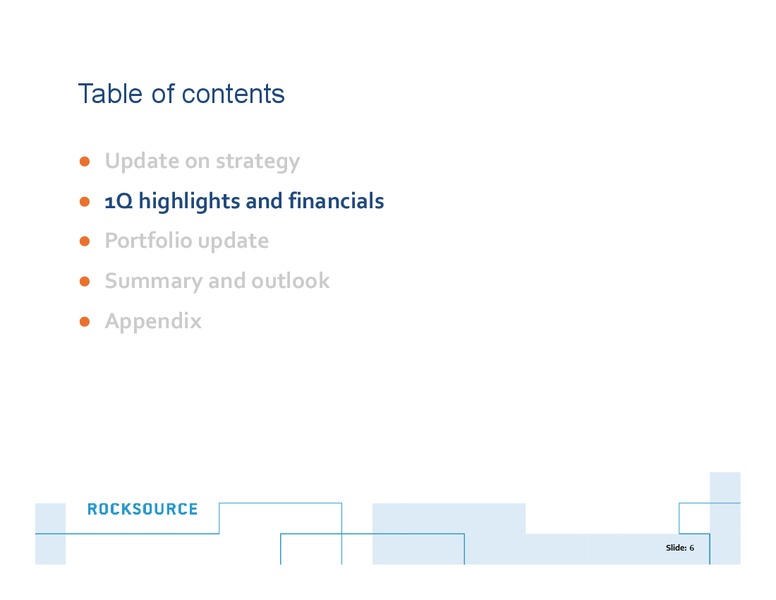 Q1 2015 Earnings Call – Rocksource – slide 5