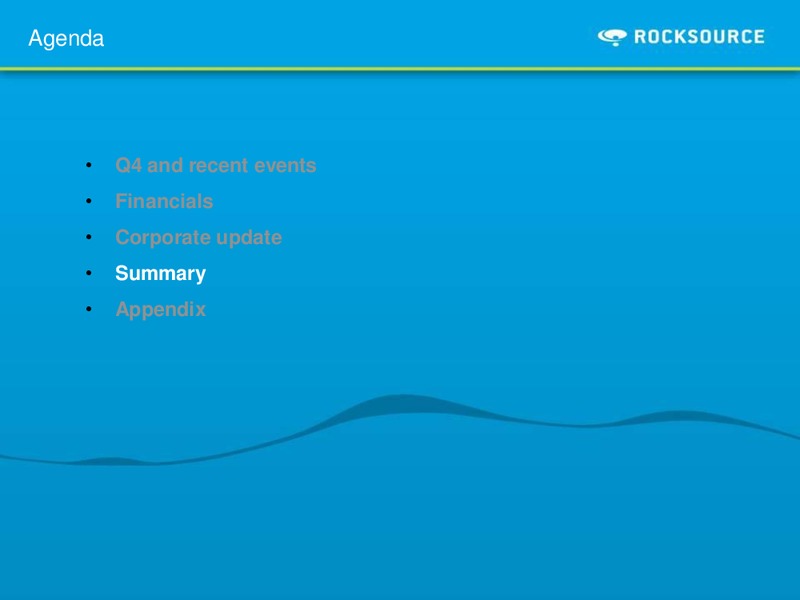 Q1 2012 EARNINGS CALL – Rocksource – slide 19