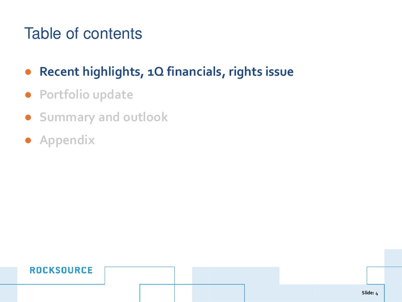 JUNE 2014 INVESTOR PRESENTATION – Rocksource – slide 4