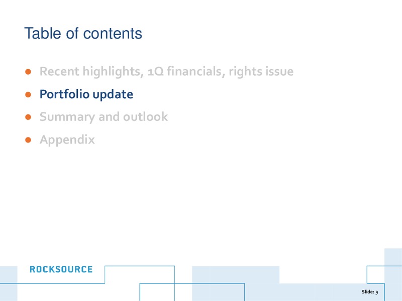 JUNE 2014 INVESTOR PRESENTATION – Rocksource – slide 9