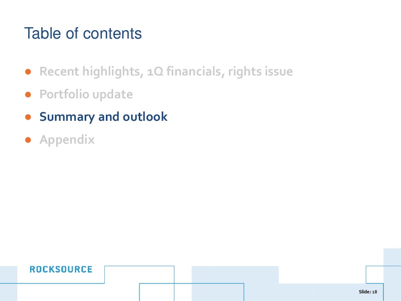 JUNE 2014 INVESTOR PRESENTATION – Rocksource – slide 18