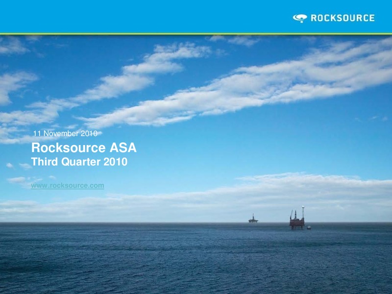 Q3 2010 – Rocksource – slide 1