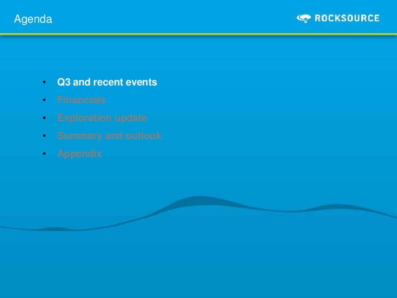 Q3 2010 – Rocksource – slide 3