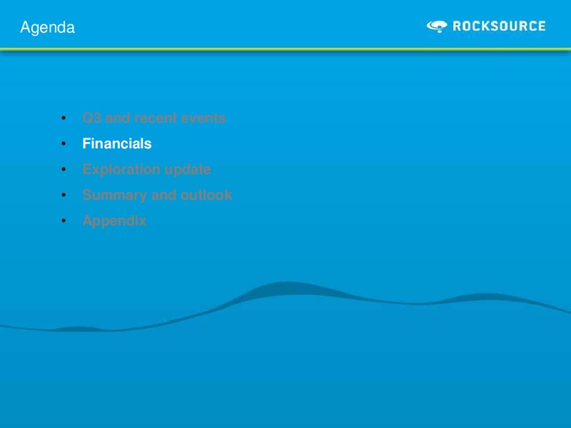 Q3 2010 – Rocksource – slide 10