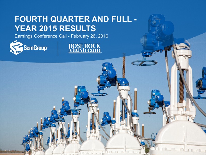 Q4 2015 Results – Rose Rock Midstream, L.P. – slide 1
