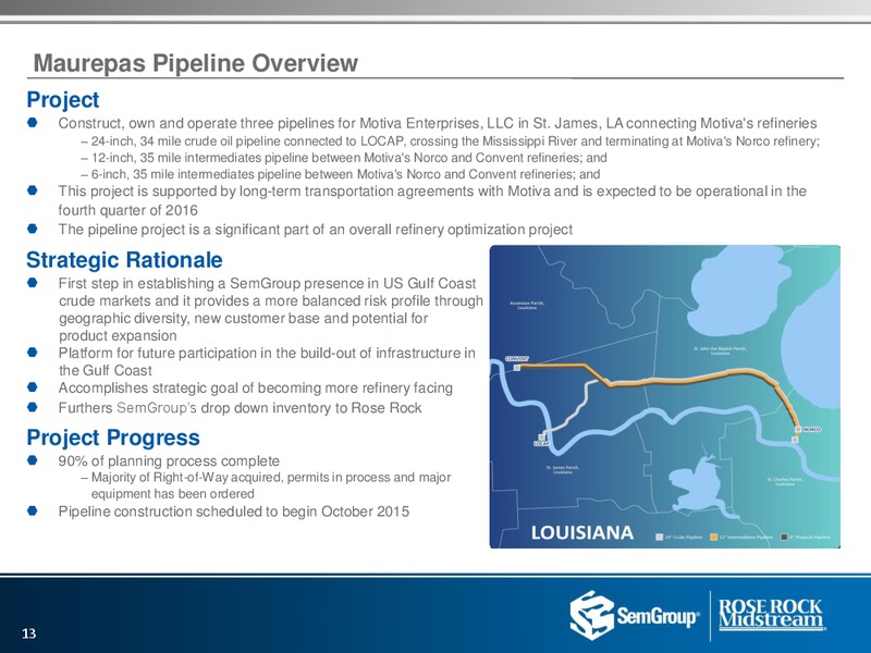Q2 2015 Earnings Call – Rose Rock Midstream, L.P. – slide 12
