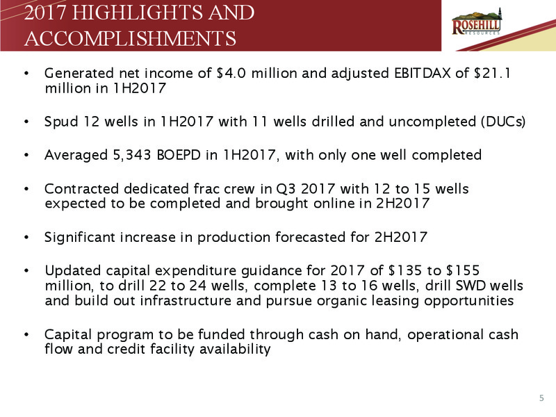 Johnson Rice 2017 Energy Conference – Rosehill Resources Inc. – slide 4