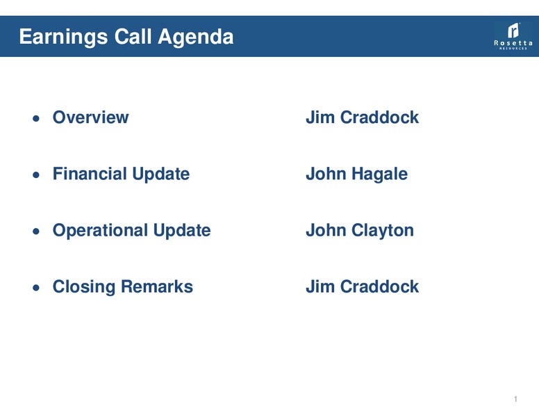 Q1 Earnings Review – Rosetta Resources, Inc. – slide 2