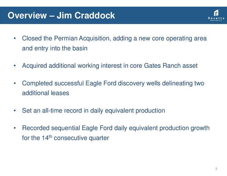 Q2 Earnings Review – Rosetta Resources, Inc. – slide 3