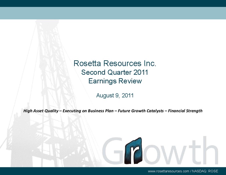 Q2 Earnings Review – Rosetta Resources, Inc. – slide 1