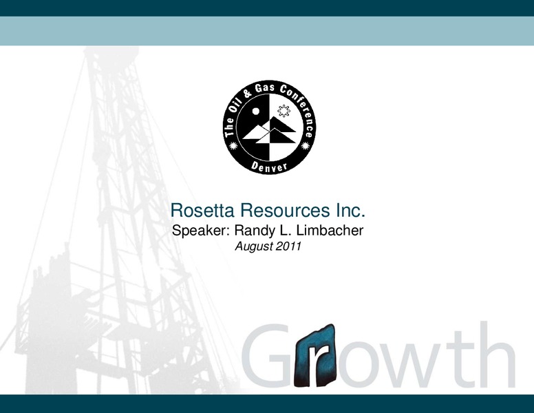The Oil and Gas Conference – Rosetta Resources, Inc. – slide 24